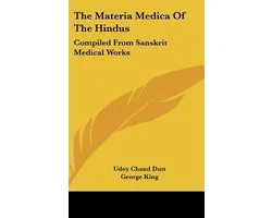 The Materia Medica of the Hindus