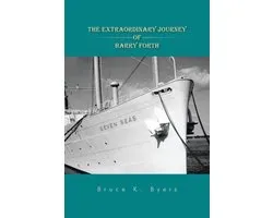 The Extraordinary Journey of Harry Forth