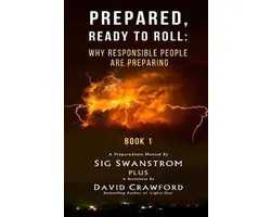 Prepared, Ready to Roll- Prepared
