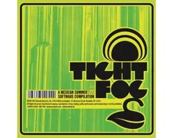 Tight Fog - A Mexican Summer & Software