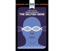 The Macat Library-An Analysis of Richard Dawkins's The Selfish Gene