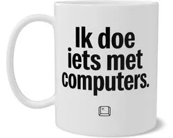 Mok met grappige tekst - Ik doe iets met computers - Cadeau voor nerd, IT'er of ontwikkelaar - Minimalistisch zwart wit design - Front/back print