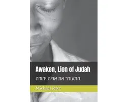 Great Awakening- Awaken, Lion of Judah