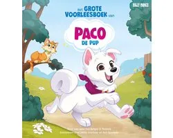 Het grote voorleesboek van Paco de Pup