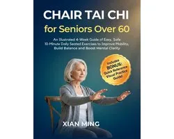 Mindful Movement Mastery- Chair Tai Chi for Seniors Over 60