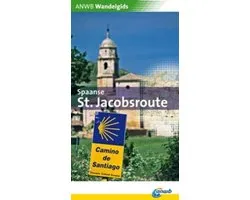 Wandelgids Spaanse St.Jacobsroute / druk Heruitgave