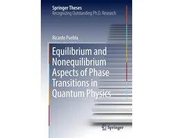 Physics and Astronomy (R0) - Equilibrium and Nonequilibrium Aspects of Phase Transitions in Quantum Physics