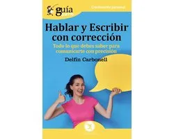 GuíaBurros 11 - GuíaBurros: Hablar y escribir con corrección