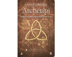 Quaderni del lavoro su di sé - Archetipi