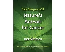 Rick Simpson Oil - Nature's Answer for Cancer