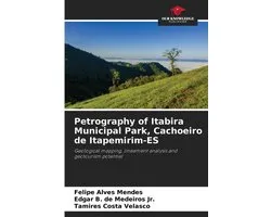Petrography of Itabira Municipal Park, Cachoeiro de Itapemirim-ES