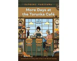 More Days at the Torunka Cafe
