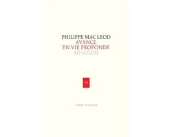 Avance en vie profonde