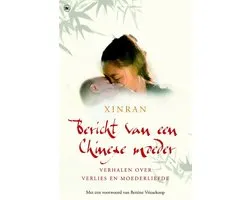 Bericht van een chinese moeder