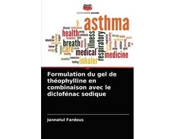 Formulation du gel de théophylline en combinaison avec le diclofénac sodique