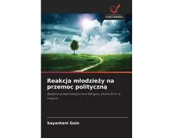 Reakcja mlodzieży na przemoc polityczną