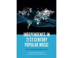 Independence in 21st-Century Popular Music