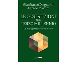 Le costruzioni nel terzo millennio