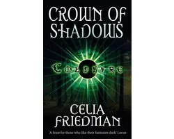Coldfire Trilogy 3 - Crown Of Shadows