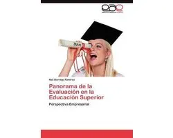 Panorama de la Evaluación en la Educación Superior