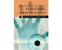 The Cambridge Handbook of Forensic Psychology