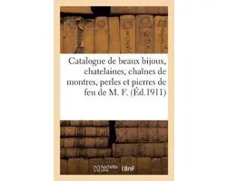 Catalogue de beaux bijoux, chatelaines, chaînes de montres, perles et pierres sur papier