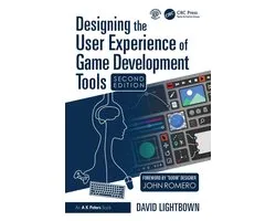 Designing the User Experience of Game Development Tools