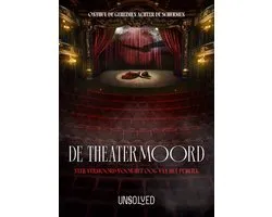 Unsolved: De Theatermoord | Coöperatief Moordraadsel - Escape Room voor thuis (1-8 spelers, leeftijd 15 +)