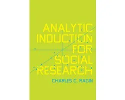 Analytic Induction for Social Research