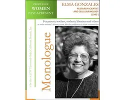 Profiles of Women Past & Present Collection - Women in STEM (Science, Technology, Engineering and Ma 7 - Profiles of Women Past & Present – Elma González Research Scientist, Cellular Biologist (1942 -)