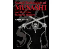 ISBN Sword Techniques of Musashi and the Other Samurai Masters, Couverture rigide, 240 pages