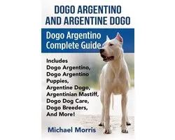 Dogo Argentino and Argentine Dogo