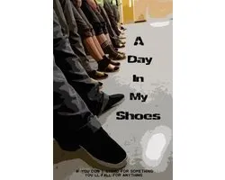 A Day in My Shoes