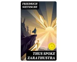Thus Spoke Zarathustra