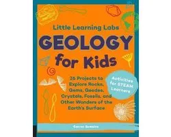 Little Learning Labs: Geology for Kids, abridged paperback edition