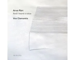 Vox Clamantis - And I Heard A Voice (CD)