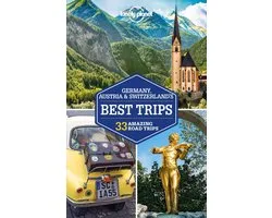 Road Trips Guide - Lonely Planet Germany, Austria & Switzerland's Best Trips