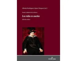 Pedro Calderón de la Barca - La vida es sueño