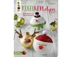 Kugelkerlchen zu Weihnachten (kreativ.kompakt.)