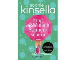 Frag nicht nach Sonnenschein