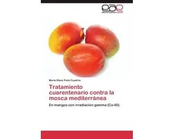 Tratamiento cuarentenario contra la mosca mediterránea