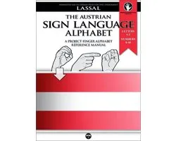 Project FingerAlphabet BASIC 9 - The Austrian Sign Language Alphabet – A Project FingerAlphabet Reference Manual