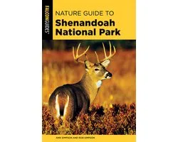 Nature Guide to Shenandoah National Park