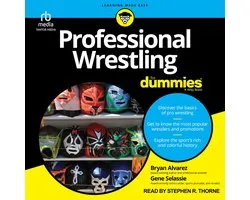 Professional Wrestling For Dummies