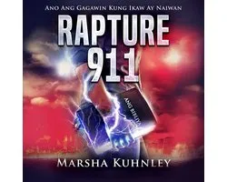 Rapture 911: Ano Ang Gagawin Kung Ikaw Ay Naiwan