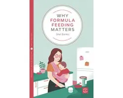 Pinter & Martin Why it Matters- Why Formula Feeding Matters