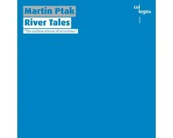 Martin Ptak - River Tales (CD)