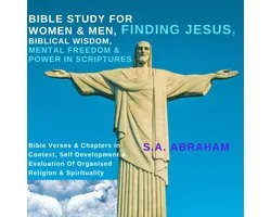 Bible Study For Women & Men, Finding Jesus, Biblical Wisdom, Mental Freedom & Power In Scriptures