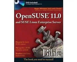 Opensuse 11.0 And Suse Linux Enterprise Server Bible