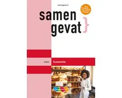 Samengevat vwo Economie